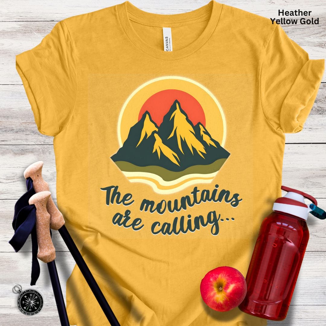 The Mountains Are Calling Unisex Tee