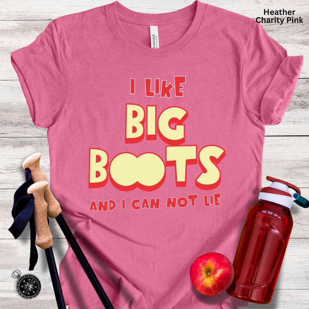 I Like Big Boots Unisex Tee