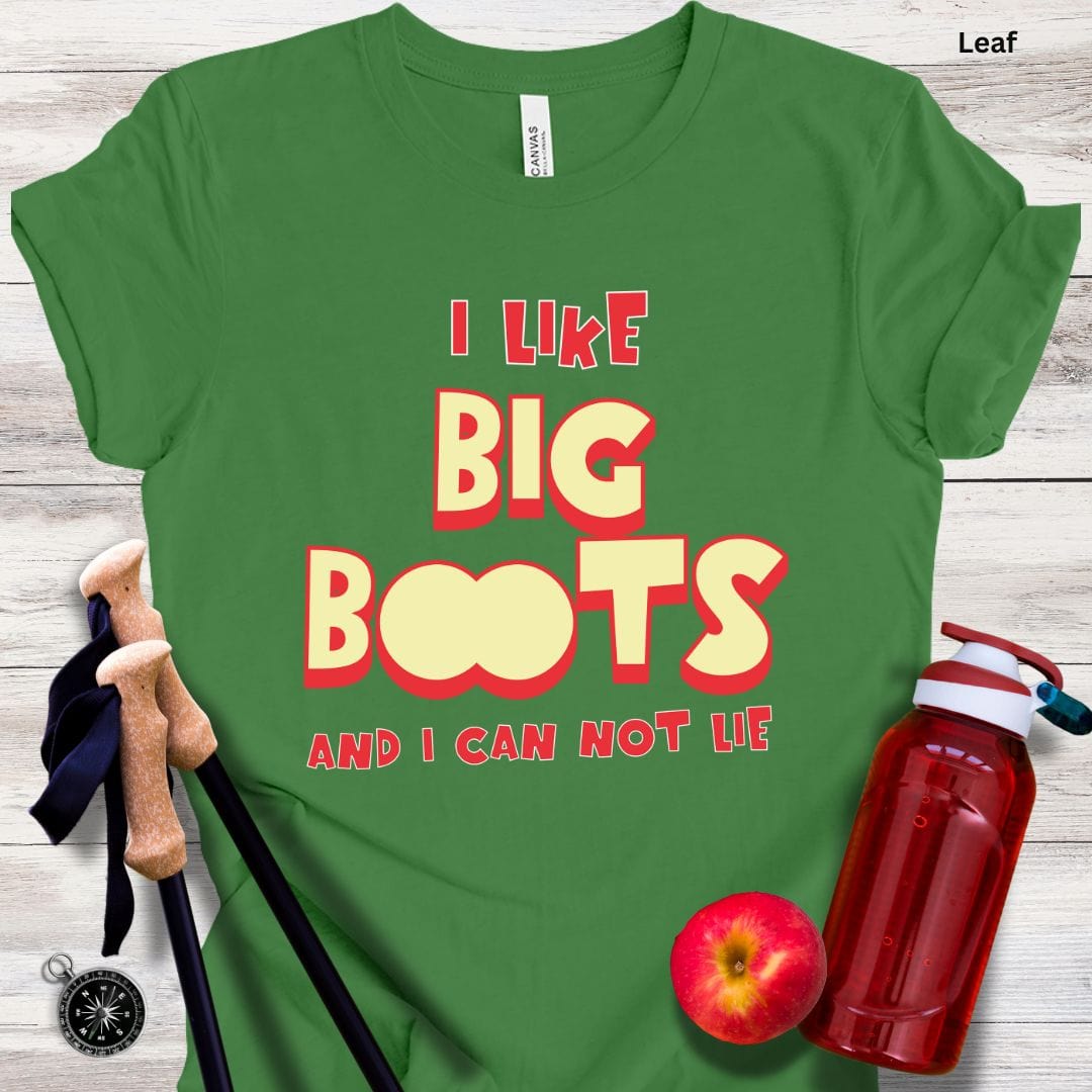 I Like Big Boots Unisex Tee