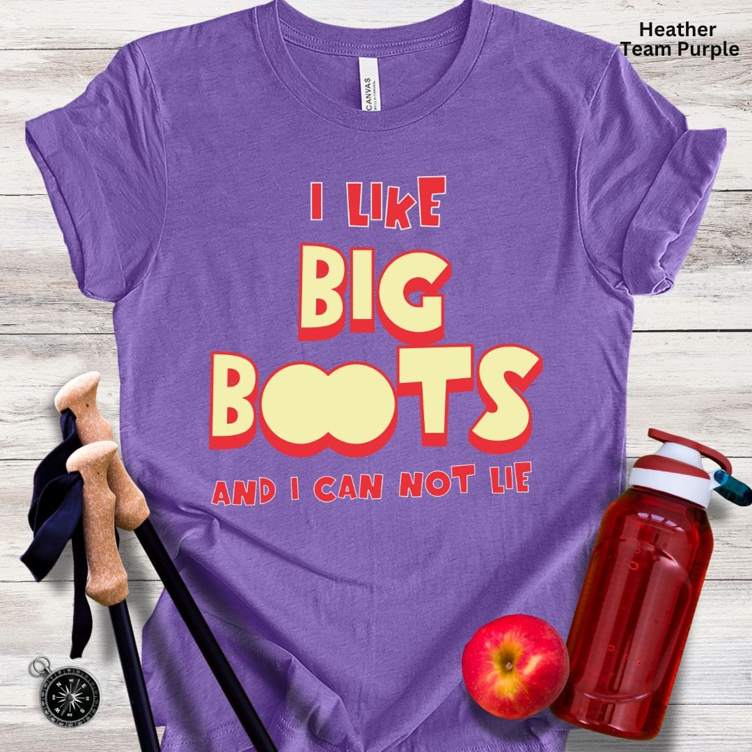 I Like Big Boots Unisex Tee