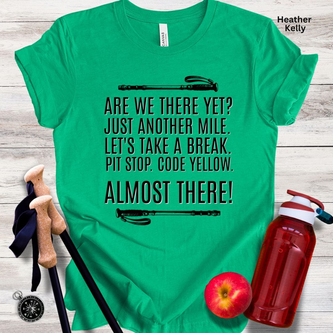 Are We There Yet Unisex Tee