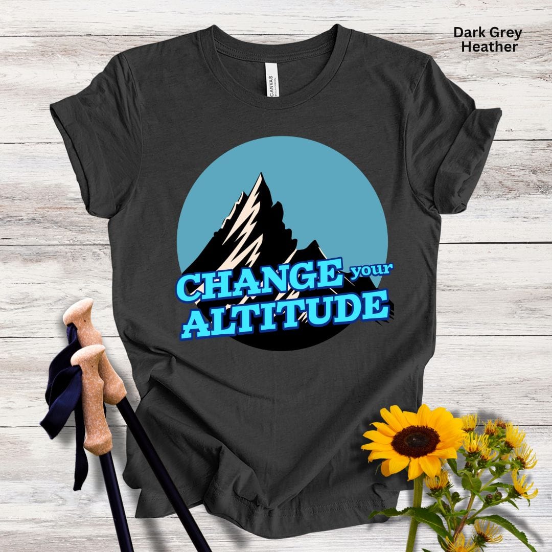 Change Your Altitude Unisex Tee