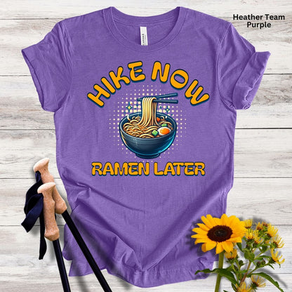 Hike Now Ramen Later Unisex Tee