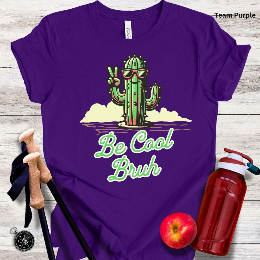 Be Cool  Unisex Tee