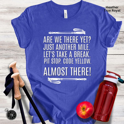 Are We There Yet Unisex Tee